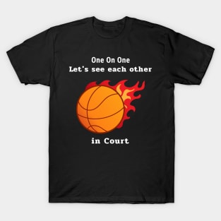 One on One T-Shirt